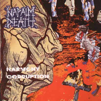 NAPALM DEATH - Harmony Corruption - CD + bonus